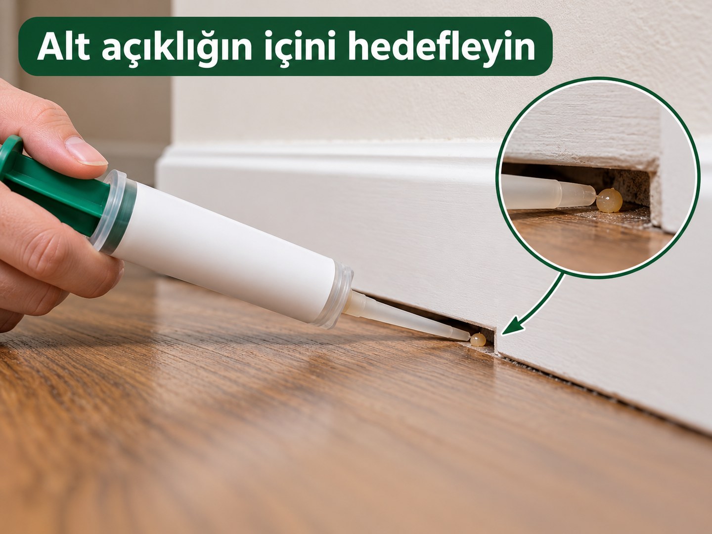 Süpürgelik ile zemin arasındaki alt açıklığın içindeki jel noktası