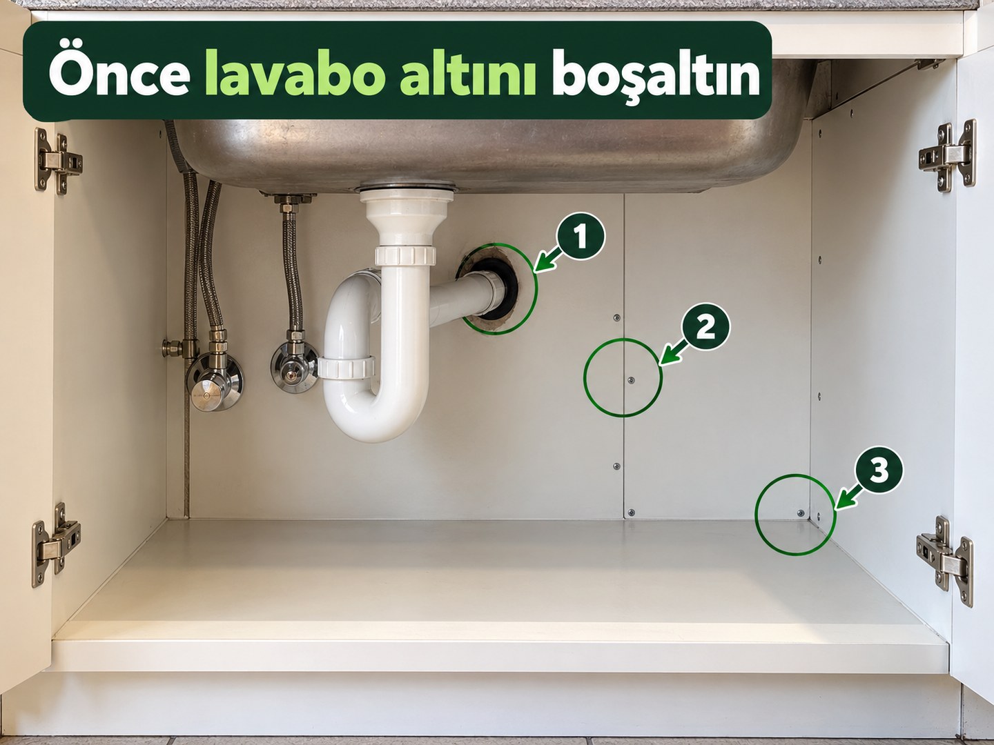 Lavabo altındaki eşyalar çıkarılınca görünen uygulama haritası