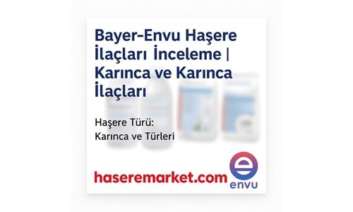 Bayer-Envu Haşere İlaçları | Karınca ve Karınca İlaçları | Hakkında