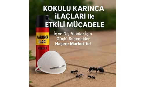 Karınca İlaçları Rehberi | Kokulu Karınca İlaçları: Nedir? | Karınca Mücadelesinde Etkili Çözümler