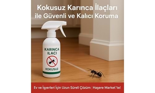 Karınca İlaçları Rehberi | Kokusuz Karınca İlaçları: Nedir, Nasıl Kullanılır, Avantajları, Güvenlik