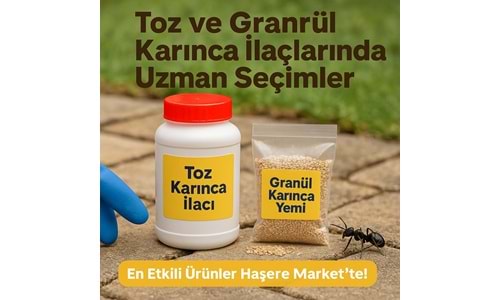 Karınca Sorunlarınız için Etkili Toz Karınca İlaçları ve Granül Yemler - Haşere Market